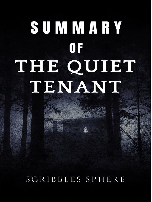 Title details for Summary of the Quiet Tenant by Clemence Michallon by Scribbles Sphere - Available